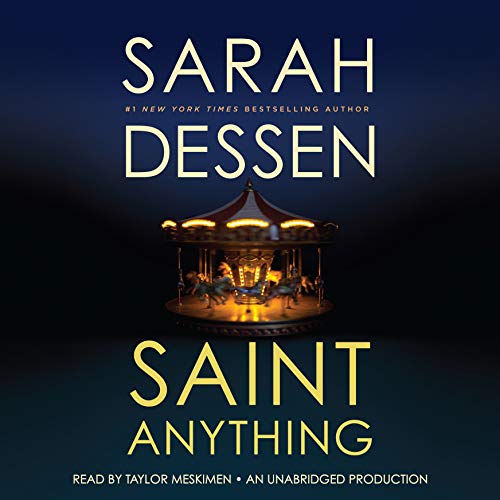 Sarah Dessen – Saint Anything Audiobook