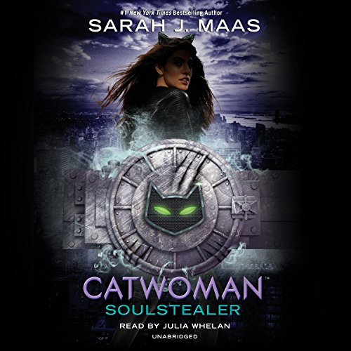 Sarah J. Maas – Catwoman: Soulstealer Audiobook