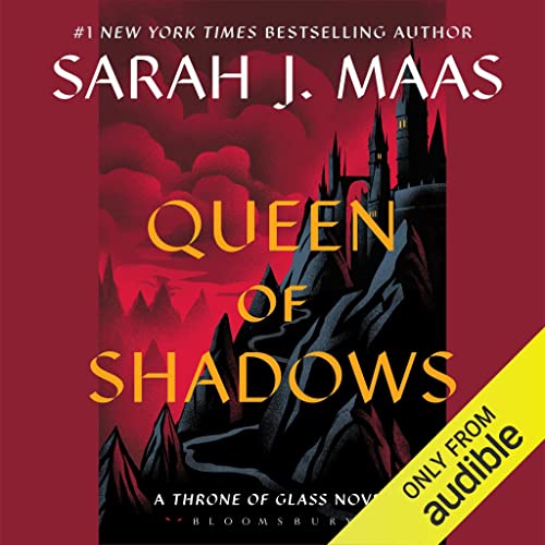 Sarah J. Maas – Queen of Shadows Audiobook