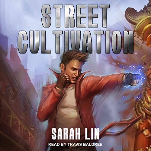 Sarah Lin – Street Cultivation Audiobook