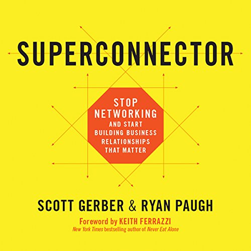 Scott Gerber – Superconnector Audiobook