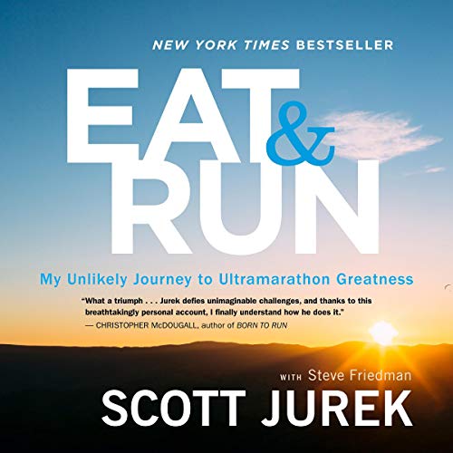 Scott Jurek – Eat And Run Audiobook