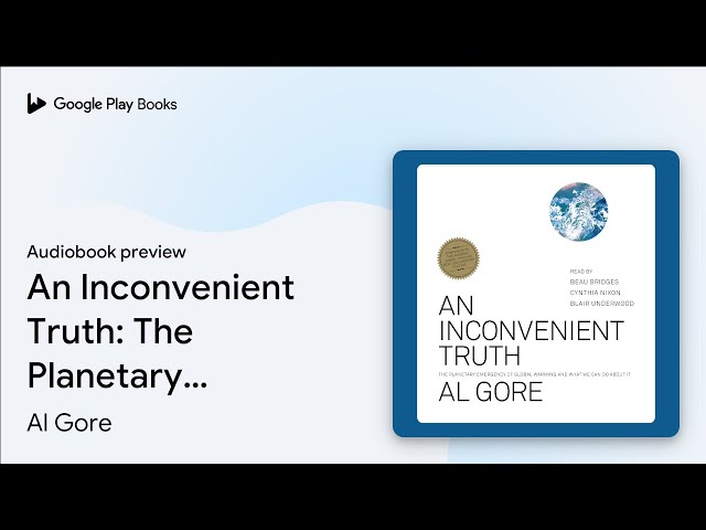 Al Gore - An Inconvenient Truth Audiobook  