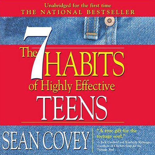 Sean Covey – The 7 Habits Of Highly Effective Teens Audiobook