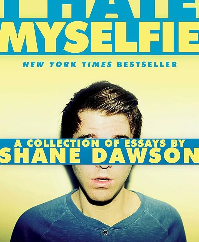 Shane Dawson - I Hate Myselfie Audiobook