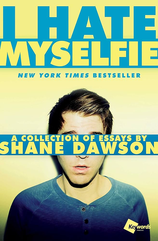 Shane Dawson – I Hate Myselfie Audiobook