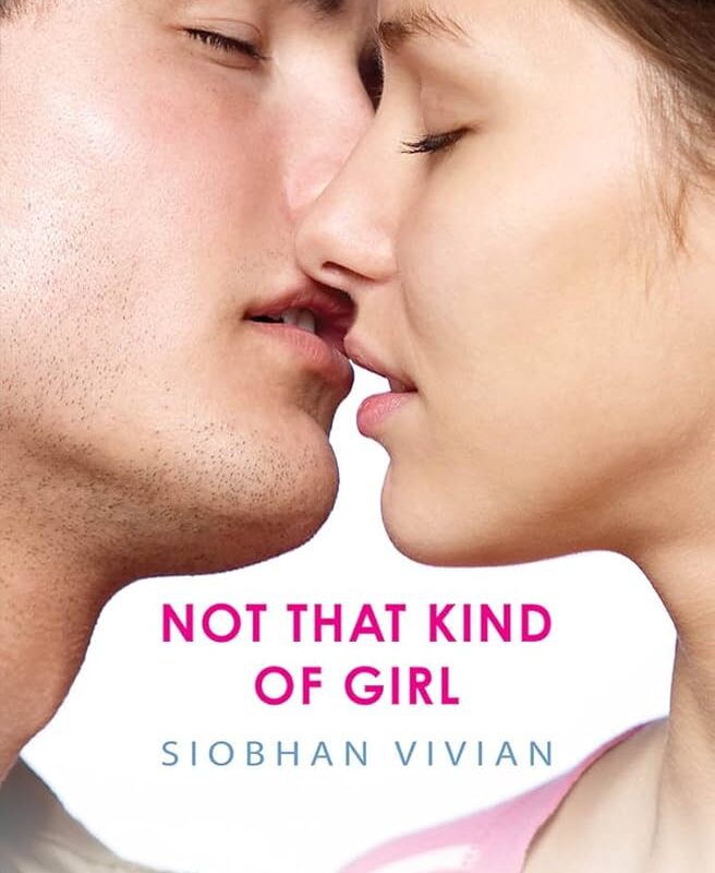 Siobhan Vivian - Not That Kind of Girl Audiobook