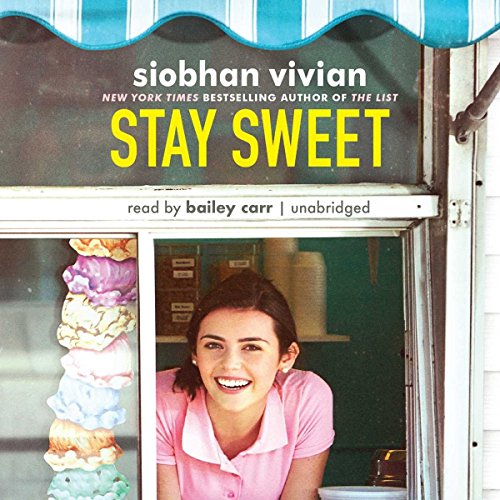 Siobhan Vivian – Stay Sweet Audiobook