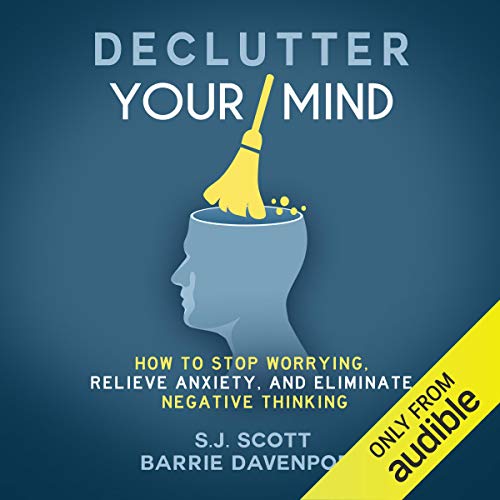 S.J. Scott – Declutter Your Mind Audiobook