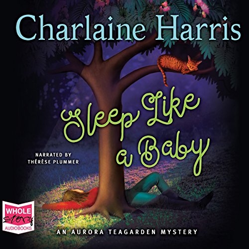 Sleep Like a Baby Audiobook – Charlaine Harris