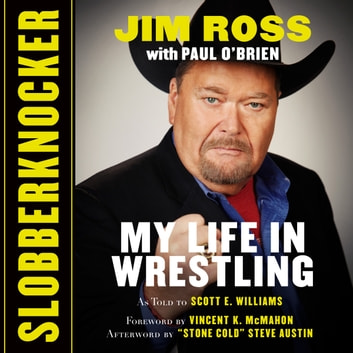 Jim Ross - Slobberknocker Audiobook  