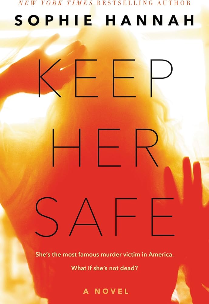 Sophie Hannah – Keep Her Safe Audiobook