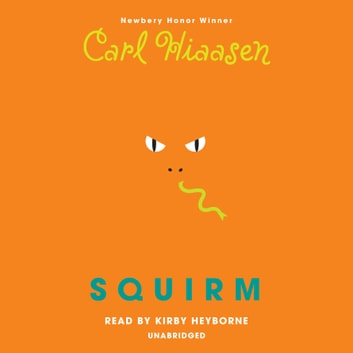 Carl Hiaasen - Squirm Audiobook  