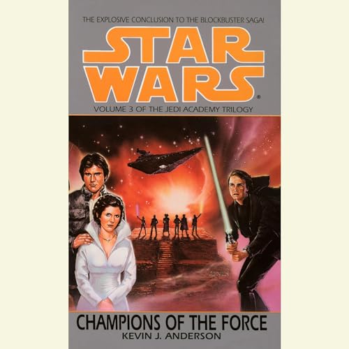 Star Wars – Champions of the Force Audiobook