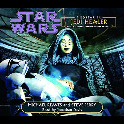 Star Wars – Jedi Healer Audiobook (Medstar Ii)