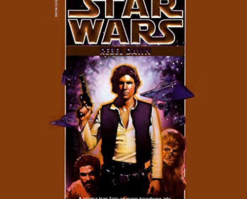 Star Wars - Rebel Dawn Audiobook