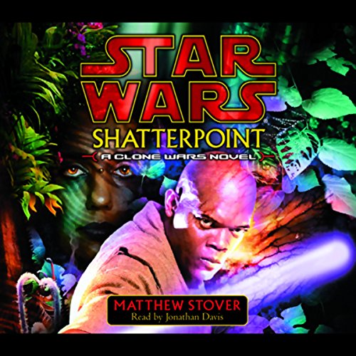 Star Wars - Shatterpoint Audiobook  