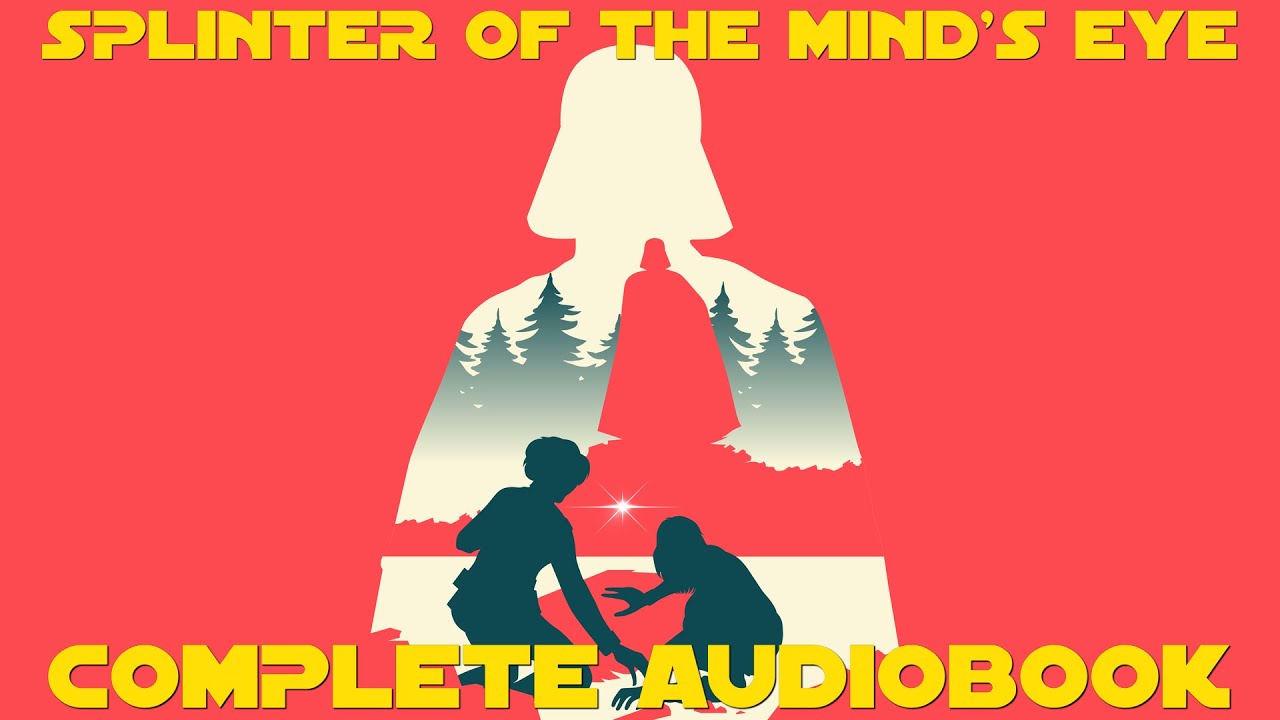 Star Wars – Splinter of the Mind’S Eye Audiobook