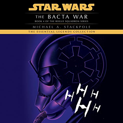 Star Wars – The Bacta War Audiobook