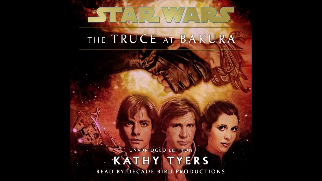 Star Wars – The Truce at Bakura Audiobook