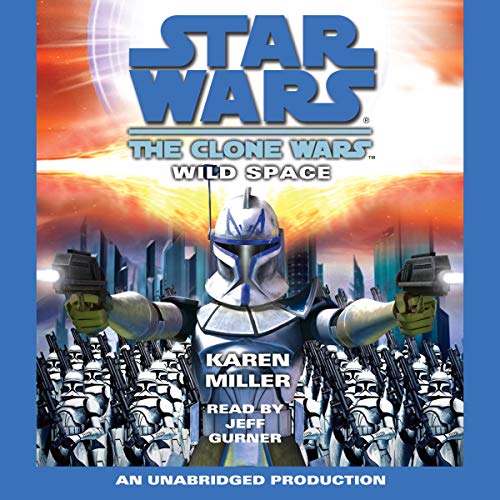 Star Wars – Wild Space Audiobook