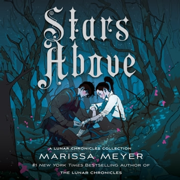 Marissa Meyer - Stars Above Audiobook  