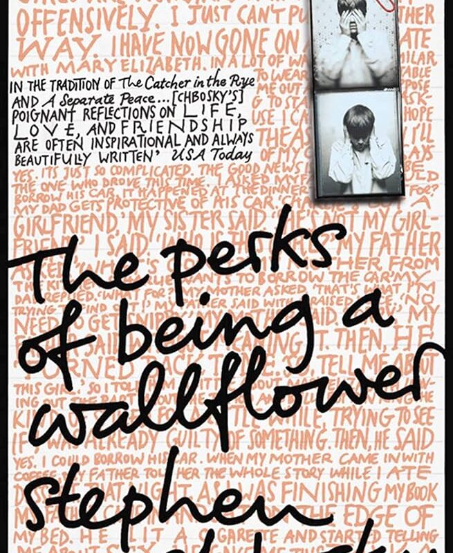 Stephen Chbosky - The Perks of Being a Wallflower