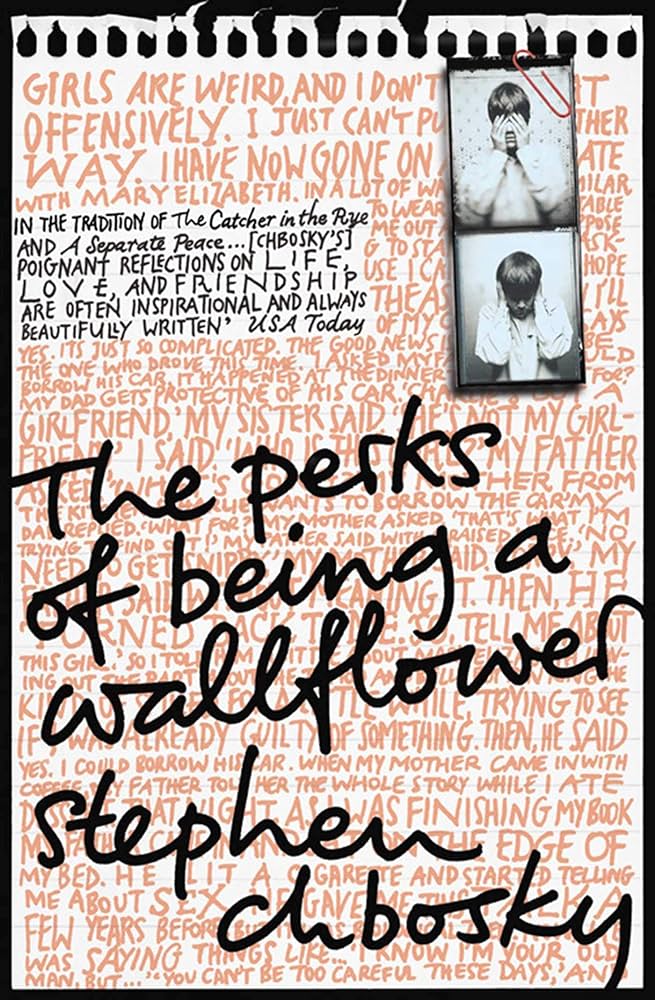 Stephen Chbosky – The Perks of Being a Wallflower