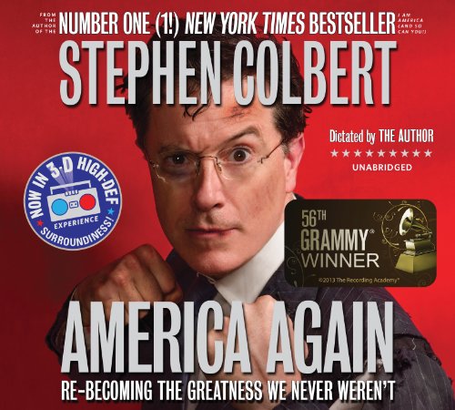 Stephen Colbert – America Again Audiobook