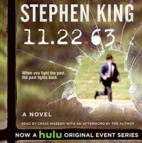 Stephen King – (11/22/1963) Audiobook