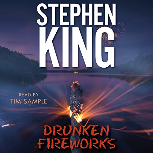 Stephen King – Drunken Fireworks Audiobook