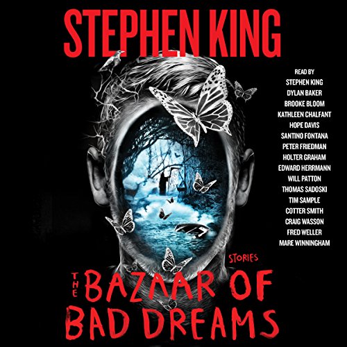 Stephen King – The Bazaar of Bad Dreams Audiobook