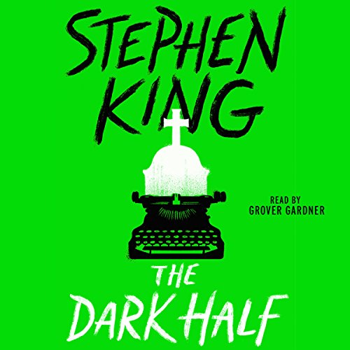 Stephen King –  The Dark Half Audiobook