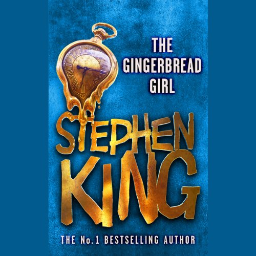 Stephen King – The Gingerbread Girl Audiobook