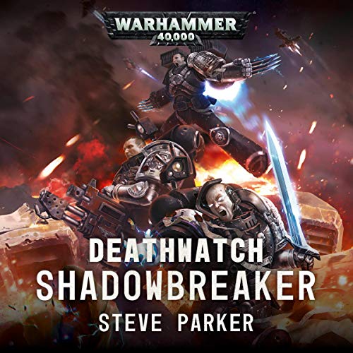 Steve Parker – Shadowbreaker Audiobook