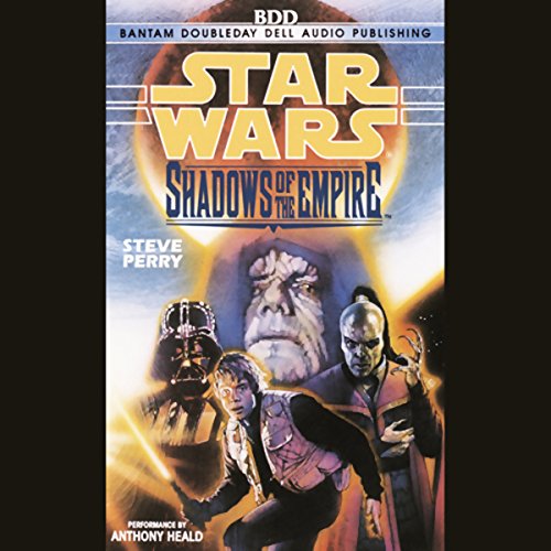 Steve Perry – Shadows of the Empire Audiobook