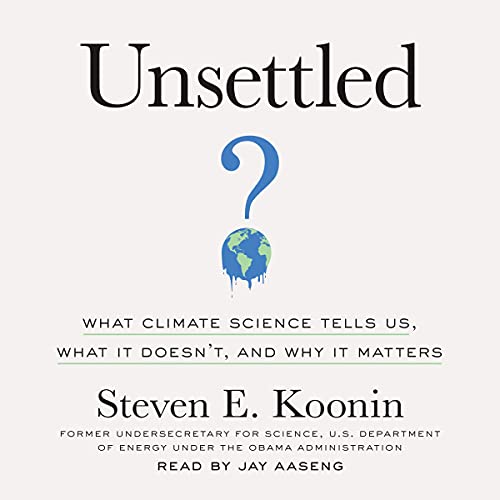 Steven E. Koonin – Unsettled Audiobook