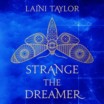 Laini Taylor - Strange the Dreamer Audiobook  