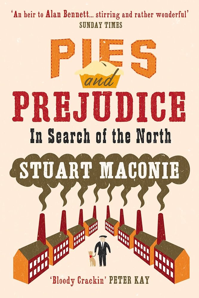 Stuart Maconie – Pies And Prejudice Audiobook