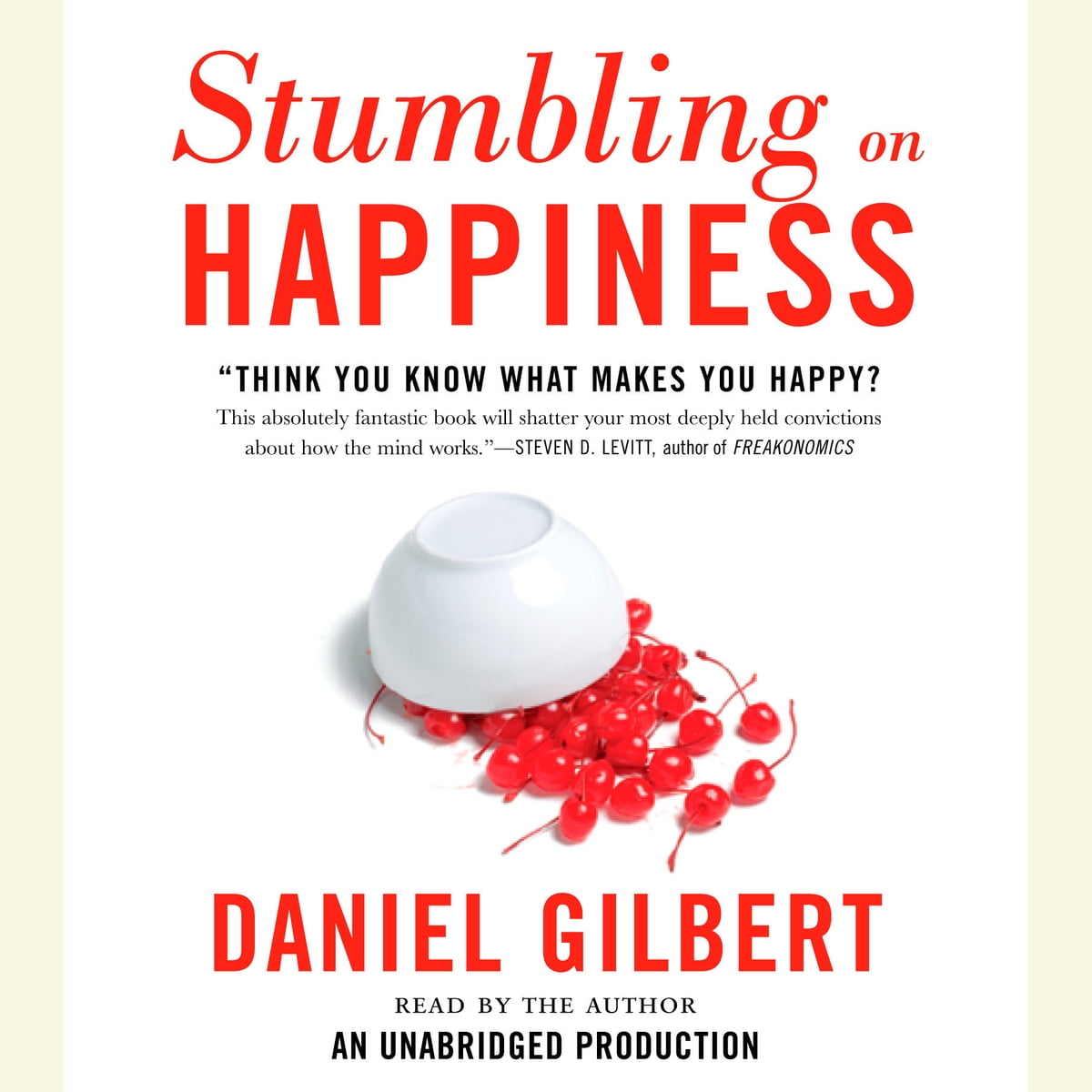 Daniel Gilbert - Stumbling on Happiness Audiobook  