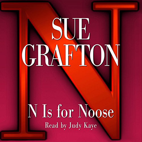 Sue Grafton – “N” is for Noose Audiobook