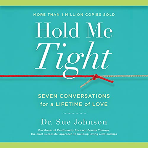 Sue Johnson – Hold Me Tight Audiobook