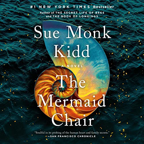 Sue Monk Kidd – The Mermaid Chair Audiobook