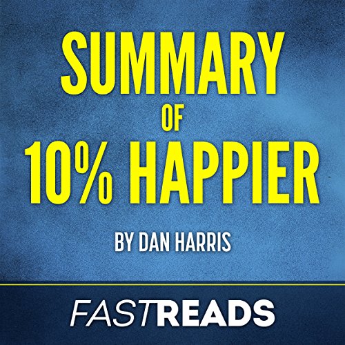 Dan Harris - 10% Happier Audiobook  