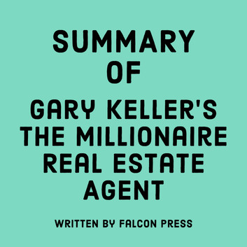 Gary Keller - The Millionaire Real Estate Agent Audiobook  