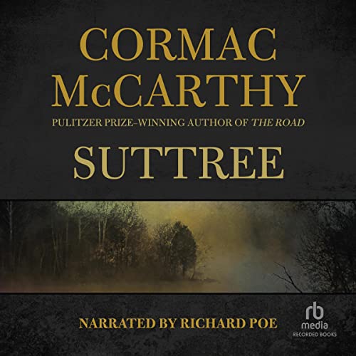 Suttree Audiobook – Cormac Mccarthy