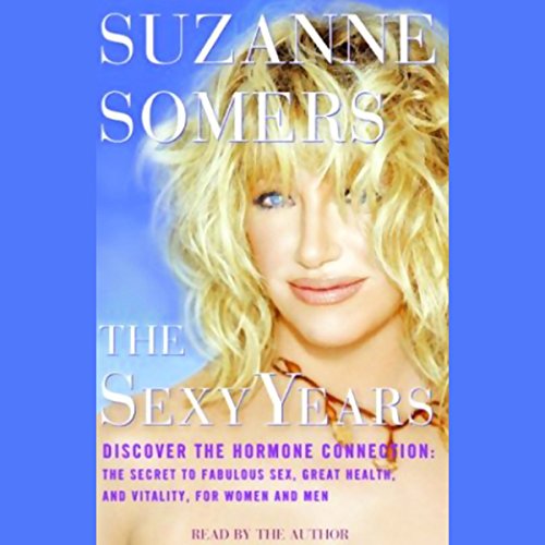 Suzanne Somers  – The Sexy Years Audiobook