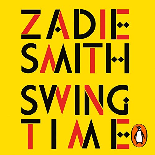 Swing Time Audiobook by Zadie Smith