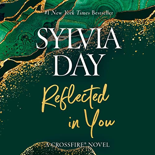 Sylvia Day – Reflected in You Audiobook