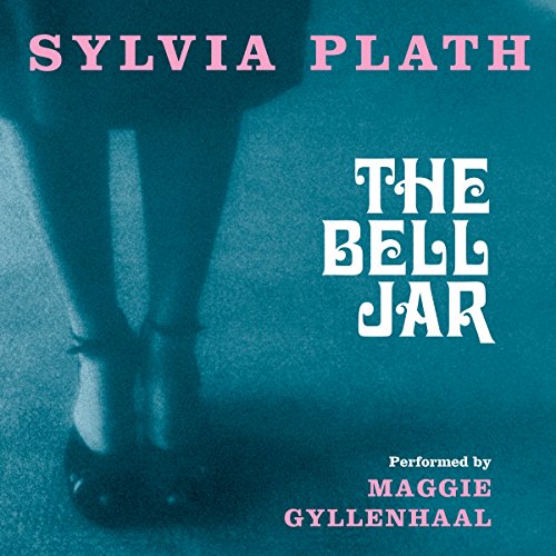 Sylvia Plath – The Bell Jar Audiobook